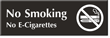 No Smoking No E-Cigarettes Engraved Sign with Graphic