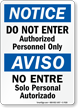 Do Not Enter Authorized Personnel Only Bilingual Sign