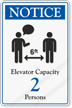 Notice Elevator Capacity ShowCase Sign