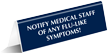 Notify Medical Staff Of Flu like Symptoms Tabletop Sign