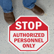 Stop   Authorized Personnel Only