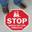 Stop   Watch for Forklifts