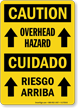 Overhead Hazard / Riesgo Arriba Bilingual Caution Sign