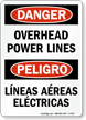 Overhead Power Lines Bilingual Sign