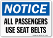 Passengers Use Seat Belts Sign