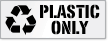 Plastic Only Dumpster Stencil