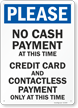 No Cash Payments At This Time