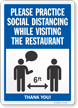 Practice Social Distancing While Visiting Restaurant Sign