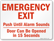 Emergency Exit Push Until Alarm Sounds Sign