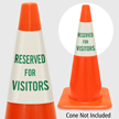Reserved For Visitors Cone Collar