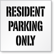 Resident Parking Only Stencil