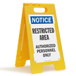 Restricted Area Authorized Personnel Only Standing Floor Sign