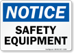 Safety Equipment OSHA Notice Sign