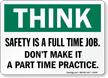 Safety Full Time Job Sign