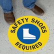 Safety Shoes Required Anti Skid Floor Sign