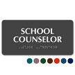 School Counselor ADA TactileTouch™ Sign with Braille