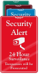 Security Alert, 24 Hour Surveillance Wall Sign