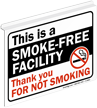 This is a Smoke Free Facility Thank Sign