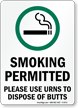Smoking Permitted, Use Urns To Dispose Butts Sign