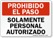 Solamente Personal Autorizado Spanish Sign