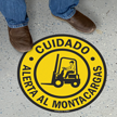Cuidado Alerta Al Montacargas, Spanish Floor Sign