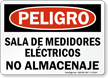 Sala De Medidores Electricos No Almacenaje Spanish Sign