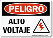 Spanish Peligro Alto Voltaje Sign, High Voltage