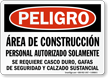 Spanish Danger Construction Area PPE Required Sign