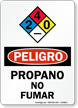 Propano No Fumar Propane No Smoking Spanish Sign