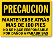 Spanish Mantenerse Atras Mas De 100 Pies Sign