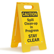 Spill Clean Up In Progress Stay Clear Free Standing Sign