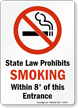Law Prohibits Smoking Within 8' Of Entrance Sign