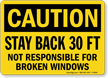 Stay Back 30 Feet OSHA Caution Sign