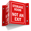 Storage Room Not An Exit Projecting Sign