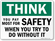 Think Safety Sign