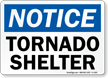 Notice: Tornado Shelter Sign