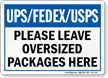 UPS FEDEX USPS Leave Packages Here Sign