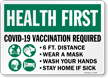 Vaccination Required 6 Ft Distance Wear Mask Wash Hands Sign