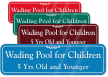 Wading Pool For Children 5 Yrs Old Sign