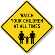 Be Responsible For Your Child Sign