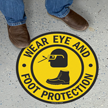 Wear Eye And Foot Protection With Graphic Sign
