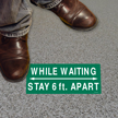 Social Distancing Floor Sign