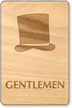 Gentlemen Hat Wooden Restroom Sign