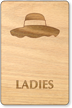 Ladies Hat Symbol Wooden Restroom Sign