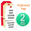 Custom Perforated Tags, 2 Side Printed