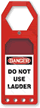 Do Not Use Ladder Secure Status Tag Holder