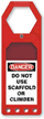 Do Not Use Scaffold Or Climber Tag Holder