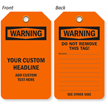 Customizable Warning Header Front/Back Options Tag