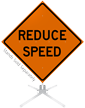 Reduce Speed Roll Up Sign
