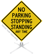 No Parking Stopping Standing Roll Up Sign